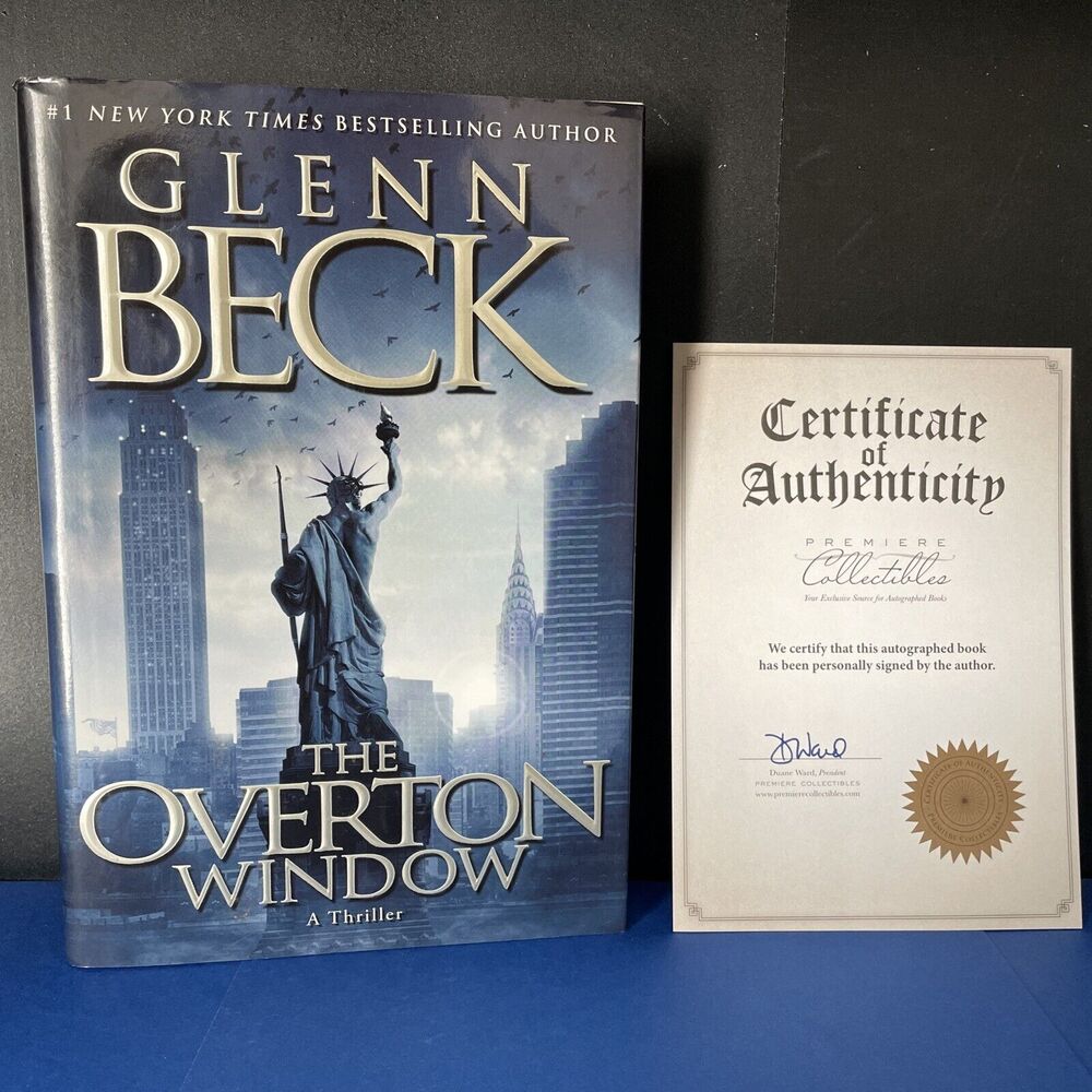 The Overton Window by Glenn Beck (2010, Hardcover) Signed Copy